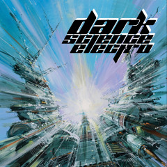 Dark Science Electro - Episode 707 - 3/31/2023