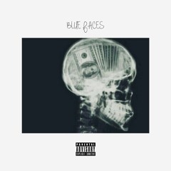 Blue Faces (prod.judahbudah)