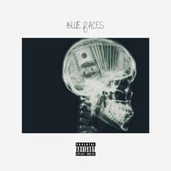 Heist - Blue Faces