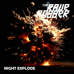 Night explode