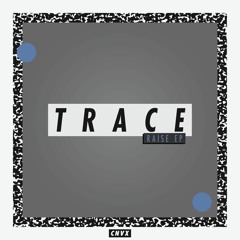 Trace & Survey - The Dreamer [Premiere]