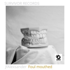 Foul mothed - Buy the full version on Bandcamp
