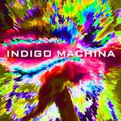 Indigo Machina