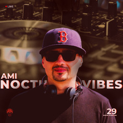 Ami – Nocturnal Vibes (Ep. 29) | Melodic House & Techno [LIVE DJ Set]