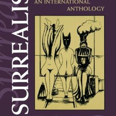 Read pdf Surrealist Women : An International Anthology (The Surrealist Revolution Series) by  Penelo