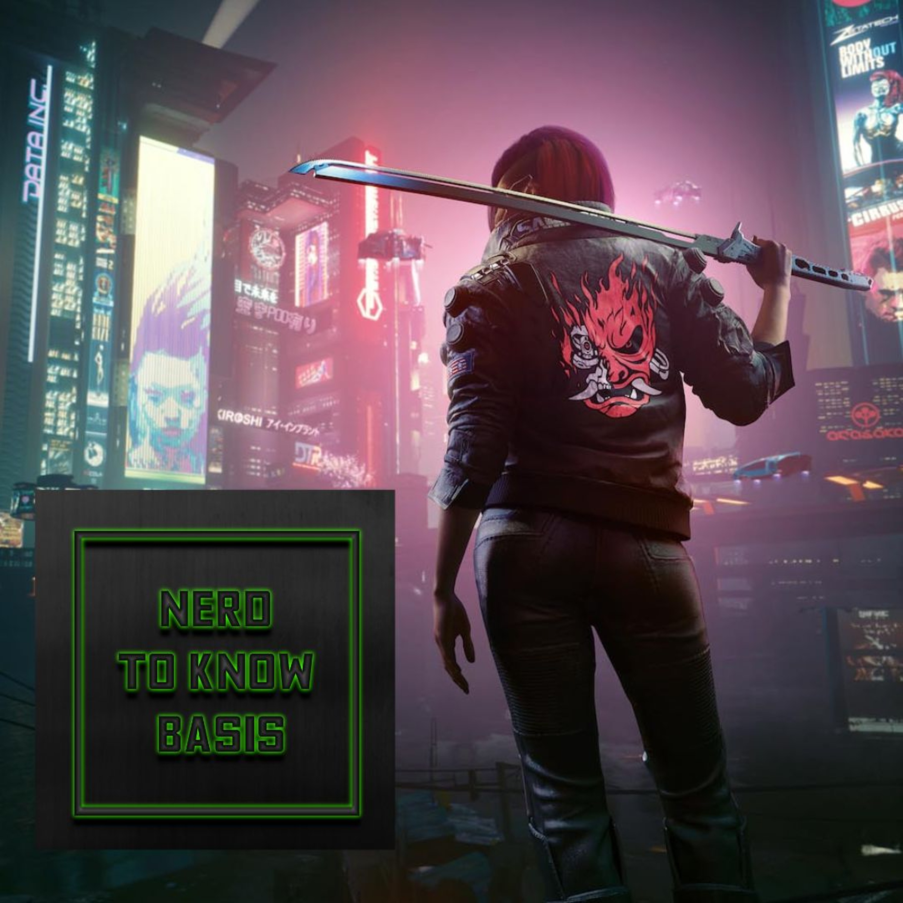 Nerd To Know Basis #154 🤓: "The Comic Con MCU Slate & Why You Should Play Cyberpunk Now" episode artwork