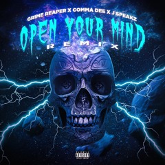 Open Your Mind (Remix) ft. Comma Dee & J Speakz [Prod.Turei]