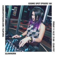 Cosmic Spot 100 - Glowworm