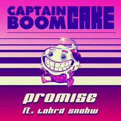 Promise ft. Lohrd Snohw