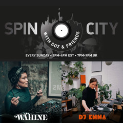 Wahine & DJ Emma - Spin City, Ep. 355