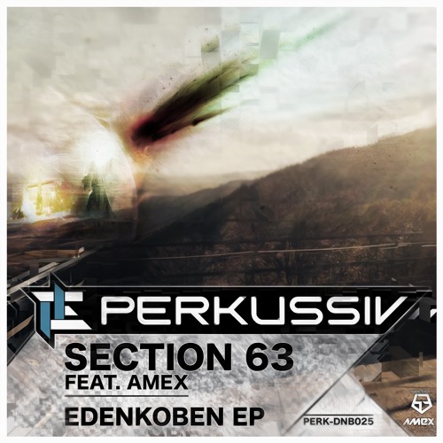 [PERK-DNB025]D Section 63 - Memory Error (Original Mix)