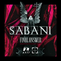 Sabani - Final Answer