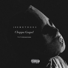 Choppa Gospel