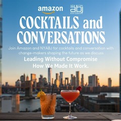 LIVE: Amazon x NYABJ Presents "Leading Without Compromise: How We Made It Work"