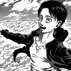 this is... freedom (Eren attack on titan)