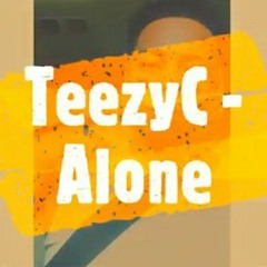 TeezyC - Alone (Official Audio).mp3
