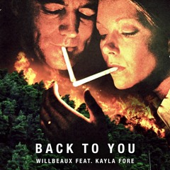 Back To You feat. Kayla Fore (Laugh Track)