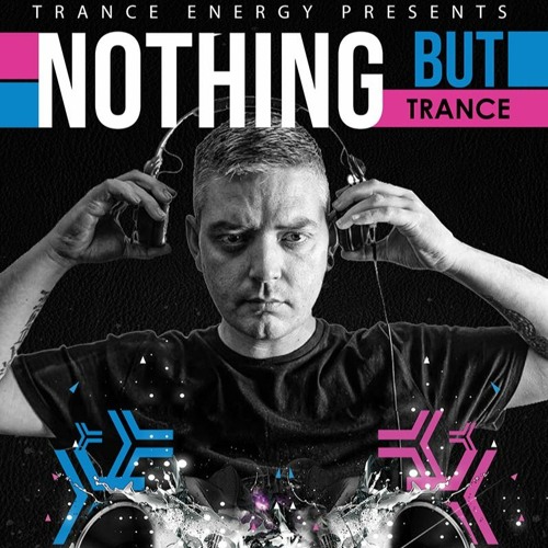 Nothing But Trance Live on Trance Energy 4th March 2022