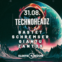 ZANTØS @TECHNOHEADZ CLOSING ELEKTROKÜCHE 31.08.24