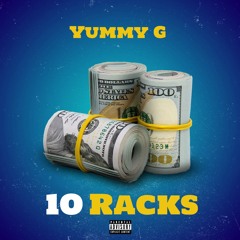 Yummy G - 10 Racks