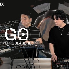 PIERRE BLANCHE | MIXMIX GO PART1