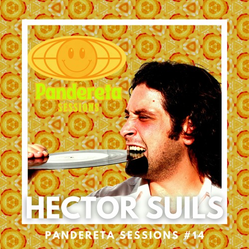 Pandereta Music Sessions #14 Hector Suils