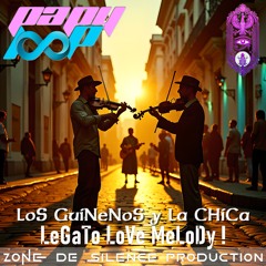 LoS GuiNeNoS - LeGaTo LoVe MeLoDy !