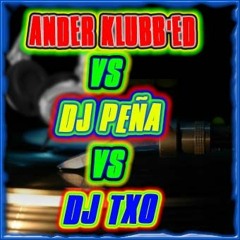 Ander Klubb´ed Vs Dj Peña Vs Dj Txo - Legend VS (2006)