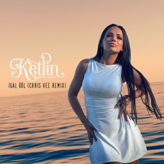 Ketlin - Igal Ööl (Chris Vee Remix)