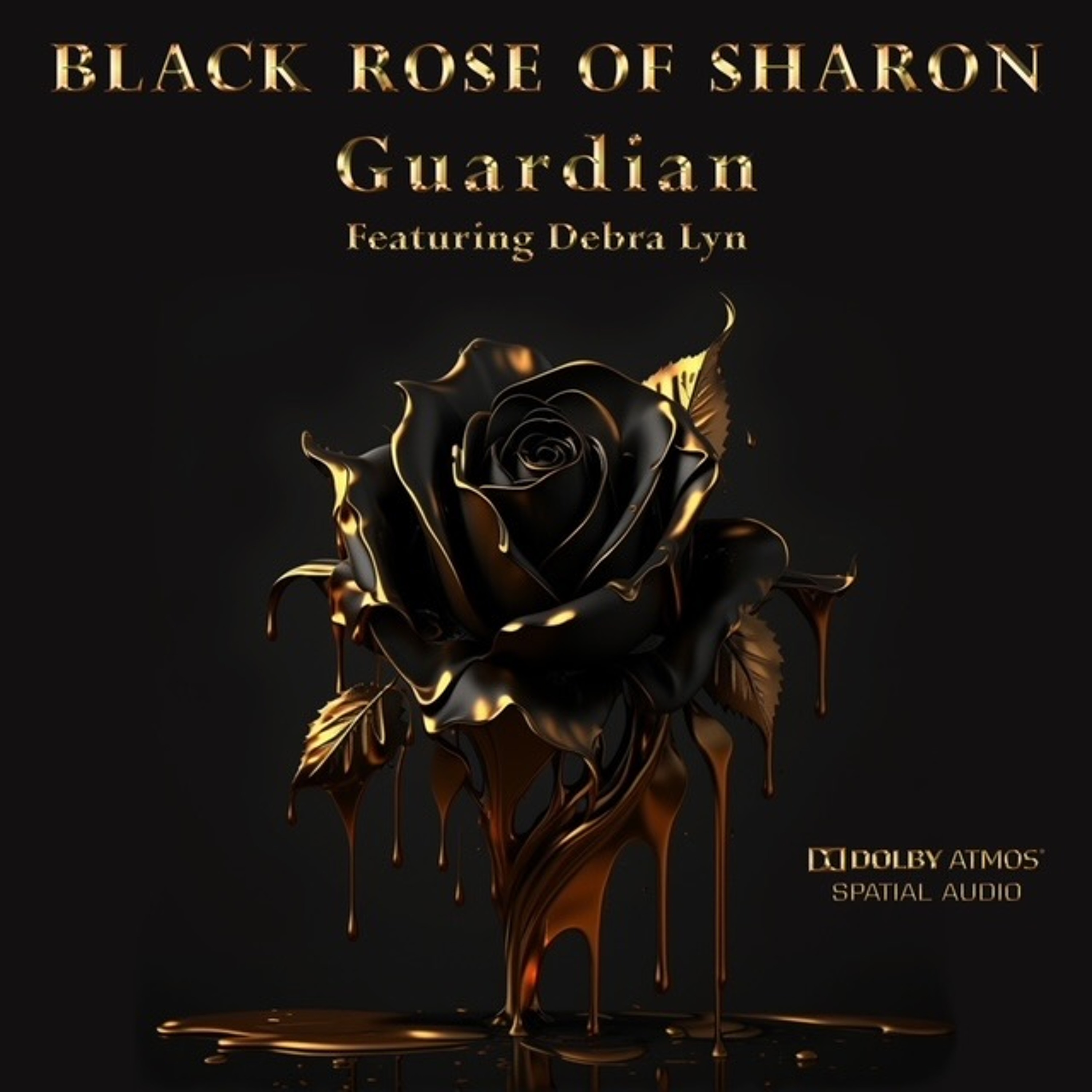 BLACK ROSE OF SHARON (ft Debra Lyn) Guardian episode artwork