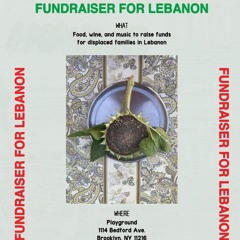 DJ mix 4 Safe and Sound NYC's fundraiser for Lebanon @ Playground