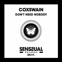 Coxswain - Don't Need Nobody (Radio Edit)