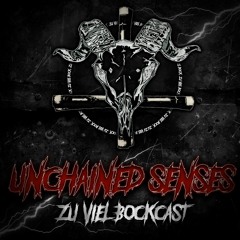 Zu viel BockCast #37 Unchained Senses