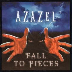 FALL TO PIECES