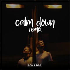 Calm Down (Extended)