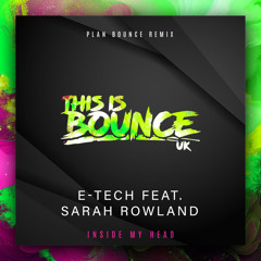 Inside My Head (Plan Bounce Remix) [feat. Sarah Rowland]