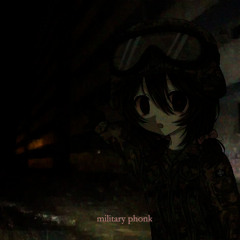 MILITARY PHONK
