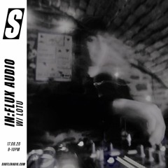 In:flux Audio - Subtle - 17/08/2020