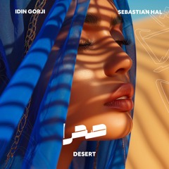 Idin Gorji, Sebastian Hal - Desert | صحرا