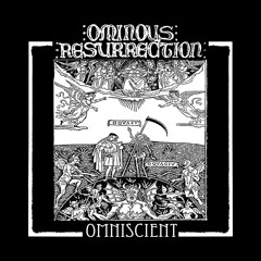 OMINOUS RESURRECTION -  Ominous Resurrection