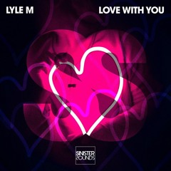 Love With You [Extended Edit]