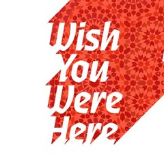 WishYouWereHere(Omid's cover)