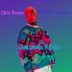 Chris Brown - Under the influence Remix (J Holiday, Ray Jay, Usher) Vicksmoka