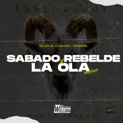 SABADO REBELDE x LA OLA (William Garezz Mashup) | FREE | LEER DESCRIPCIÓN