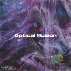 TRBL - Optical Illusion