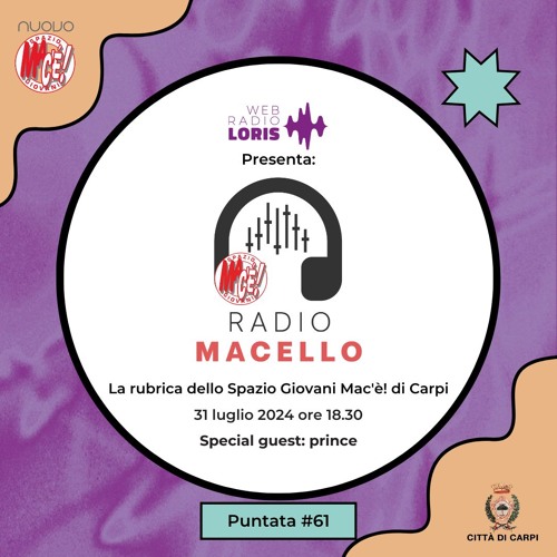 RADIO MACELLO #61 - Special Guest: prince