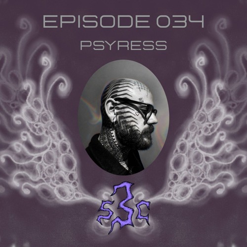 Stream 3SC 034 by psyRESS by 3rd_spectrum_cast | Listen online for