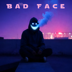 Bad Face
