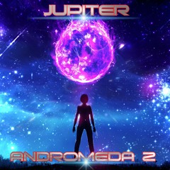 Jupiter -  Andromeda 2