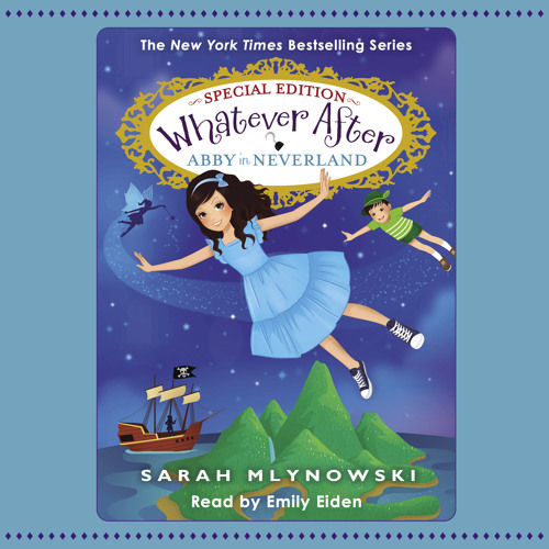 Stream Whatever After: Special Edition #3: Abby in Neverland by